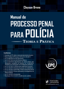 Manual de Processo Penal para Polícia (2016) Teoria e Prática - Conforme Novo CPC é bom? Vale a pena?