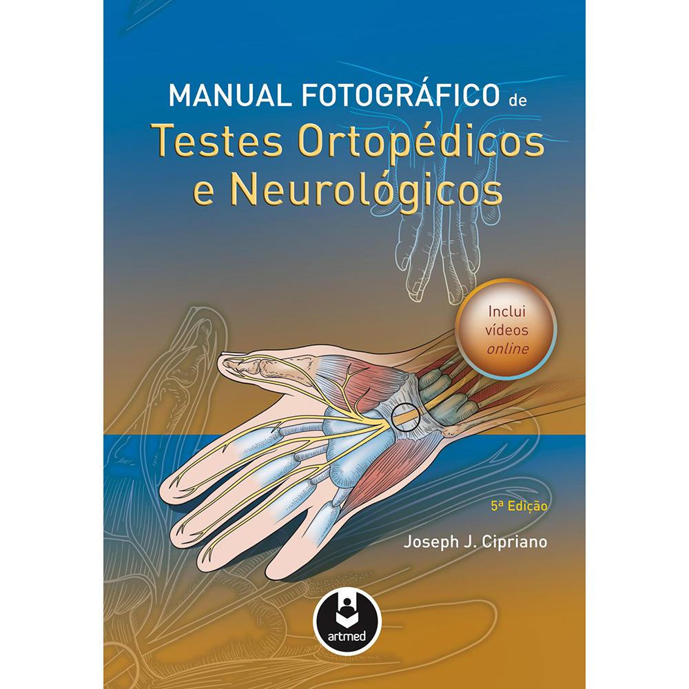 Manual Fotográfico de Testes Ortopédicos e Neurológicos é bom? Vale a pena?