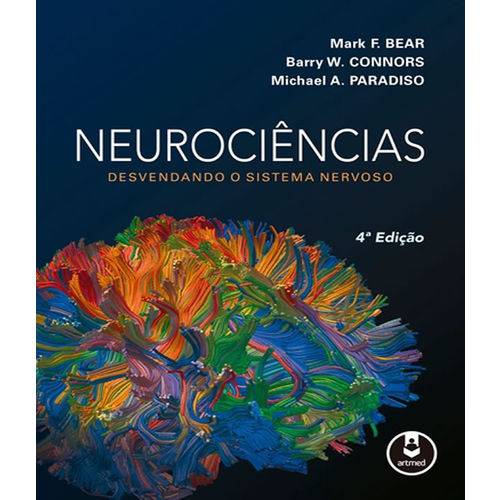 Neurociencias - Desvendando o Sistema Nervoso - 04 Ed é bom? Vale a pena?
