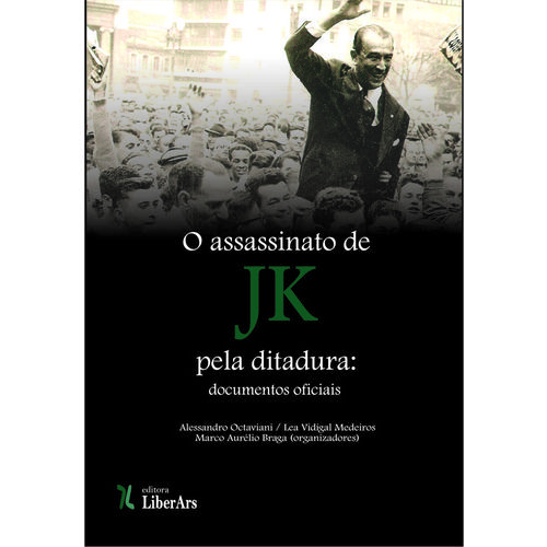 O Assassinato de Jk Pela Ditadura: Documentos Oficiais - Volume Único é bom? Vale a pena?