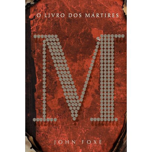 O Livro dos Mártires é bom? Vale a pena?
