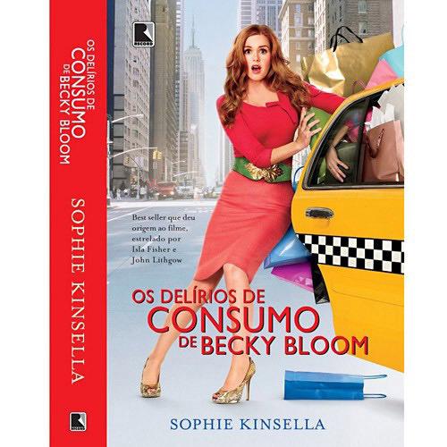 Os Delírios de Consumo de Becky Bloom é bom? Vale a pena?