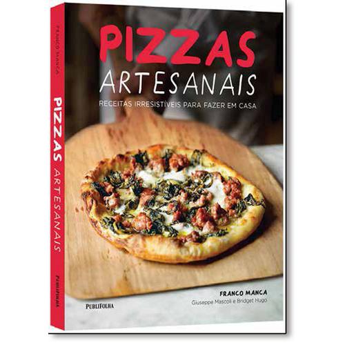 Pizzas Artesanais: Receitas Irresistíveis Para Fazer Em Casa é bom? Vale a pena?