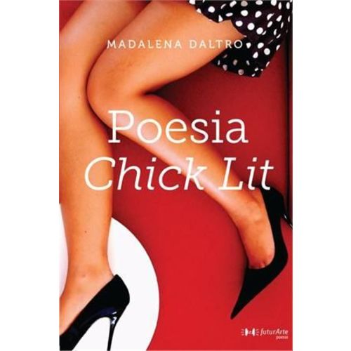 Poesia Chick Lit é bom? Vale a pena?