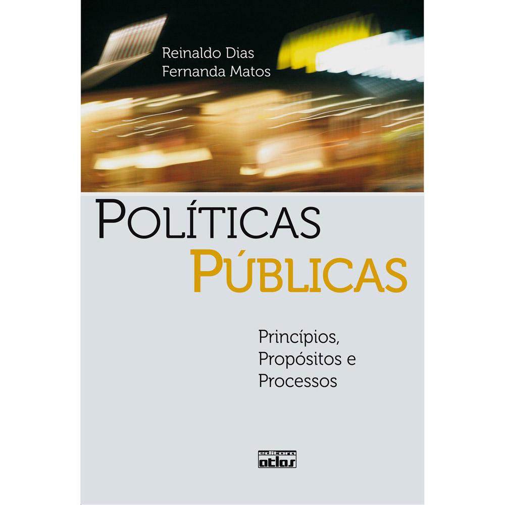 Políticas Públicas: Princípios, Propósitos e Processos é bom? Vale a pena?