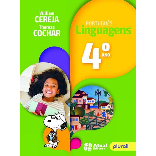 Portugues Linguagens - 4 Ano - Atual é bom? Vale a pena?
