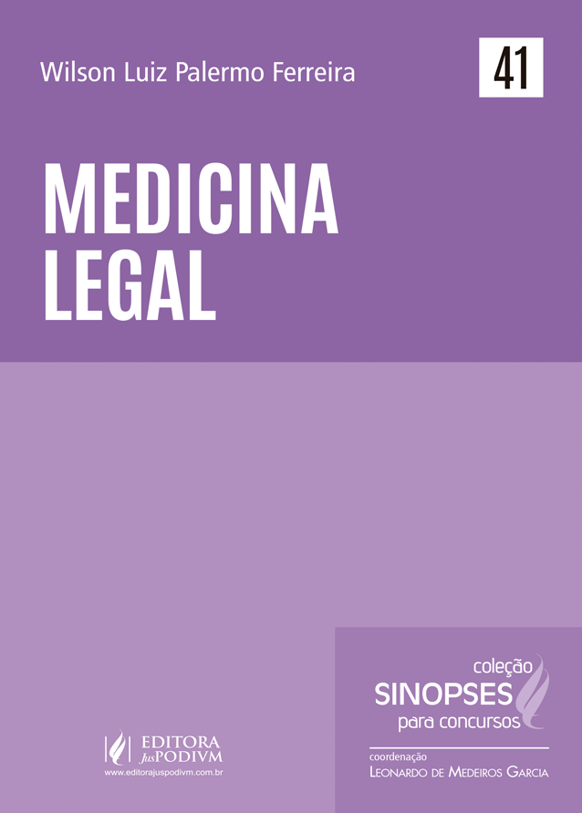 Sinopses para Concursos - v.41 - Medicina Legal (2016) é bom? Vale a pena?