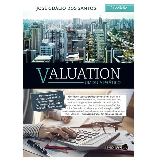 Valuation: um Guia Prático - 2ª Ed.2018 é bom? Vale a pena?