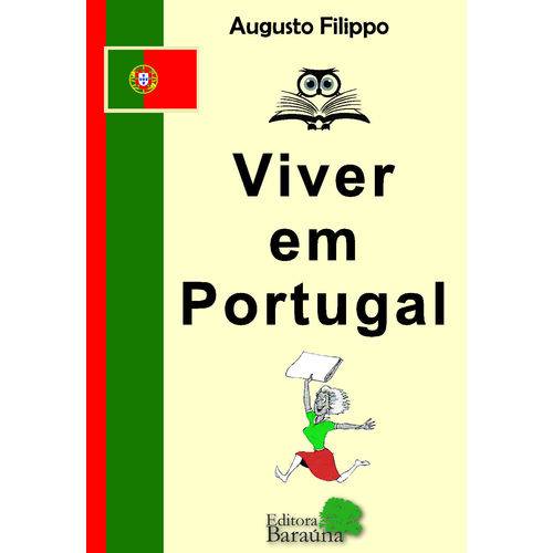 Viver em Portugal é bom? Vale a pena?