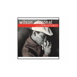 Wilson Simonal Canta Tom & Chico é bom? Vale a pena?