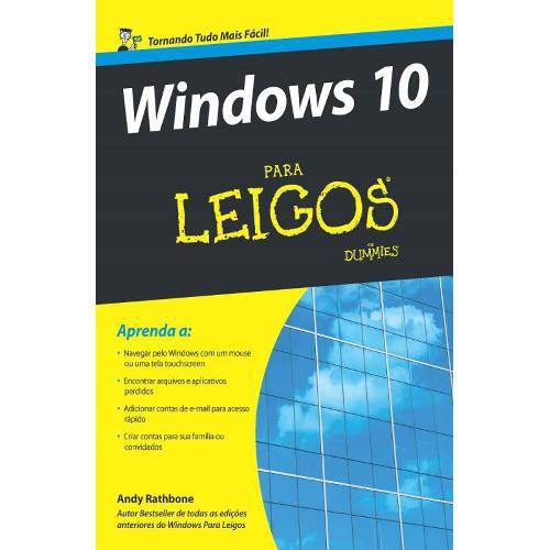 Windows 10 para Leigos é bom? Vale a pena?