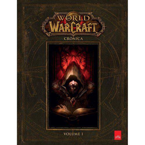 World Of Warcraft - Cronica - Vol 1 - Leya é bom? Vale a pena?