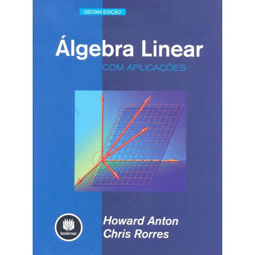 Álgebra Linear Com Aplicações é bom? Vale a pena?